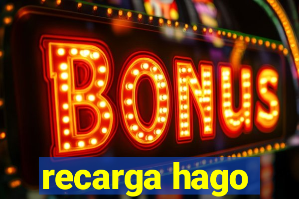 recarga hago